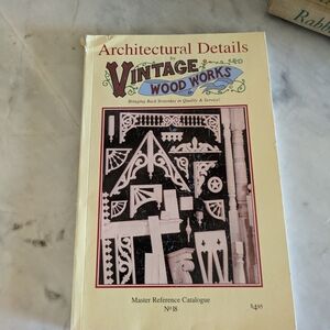 Architectural Details Vintage Wood Works Master Reference Catalogue No 18